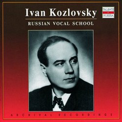 Russian Vocal School: Ivan Kozlovksy