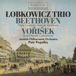 Beethoven: Triple Concerto, Kakadu Variations - Vořišek: Grand Rondo Concertante