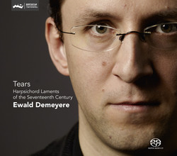 Tears - Harpsichord Laments of the 17th-Century