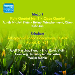 Mozart, W.A.: Flute Quartet No. 1 / Oboe Quartet in F Major / Schubert, F.: Adagio and Rondo Concertante, D. 487 / Rondo, D. 951 (1957)