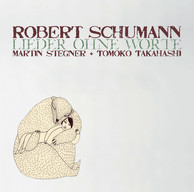 Schumann: Lieder ohne Worte