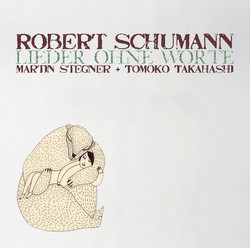 Schumann: Lieder ohne Worte