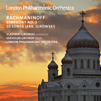 Rachmaninoff: Symphony No. 3 & 10 Songs