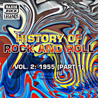 History Of Rock And Roll, Vol. 2: 1955, Part 1