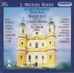 Haydn, M.: Missa in C Major, Mh 42 / 6 Salve Regina / Missa in C Major, Mh 44 / Te Deum