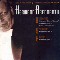 Beethoven: Symphonies Nos. 3 and 9 / Piano Concerto No. 4 / Schumann, R.: Symphony No. 4 / Brahms: Symphony No. 4 (Abendroth) (1939-1950)