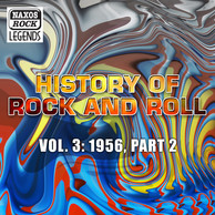 History Of Rock And Roll, Vol. 3: 1956, Part 2