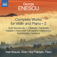 Enescu: Complete Works for Violin & Piano, Vol. 2