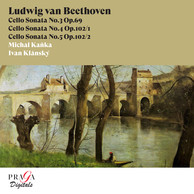 Ludwig van Beethoven: Cello Sonatas, Op. 69 & Op. 102