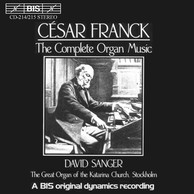 César Franck - Complete Organ Music