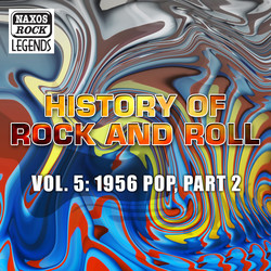 History Of Rock And Roll, Vol. 5: 1956 Pop, Part 2