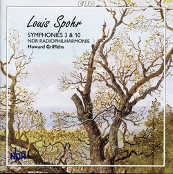 Spohr: SymphoniesNos. 3 and 10