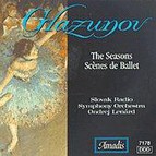 Glazunov: The Seasons/Scenes de ballet