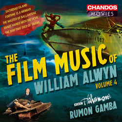 The Film Music of William Alwyn, Vol. 4