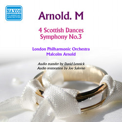Arnold: 4 Scottish Dances - Symphony No. 3