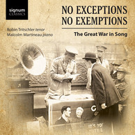 No Exceptions, No Exemptions: Great War Songs