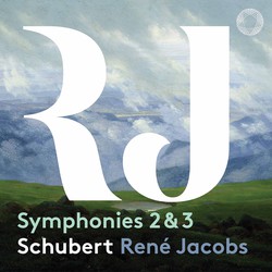 Schubert: Symphonies Nos. 2 & 3