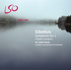Sibelius: Symphony No. 2 - Pohjola's Daughter