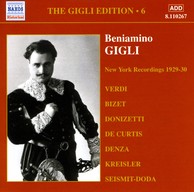 Gigli, Beniamino: Gigli Edition, Vol.  6: New York Recordings (1928-1930)