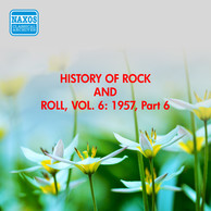 History Of Rock And Roll, Vol. 6: 1957, Part 6