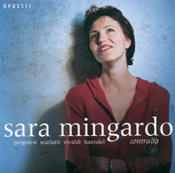Mingardo, Sara: Pergolesi / Scarlatti / Vivaldi / Haendel