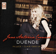 Jane Antonia Cornish: Duende, In Luce & Clair-Obscur