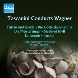 Toscanini Conducts Wagner (1946-1952)