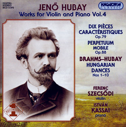 Hubay: Works for Violin and Piano, Vol. 4