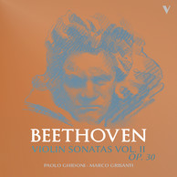 Beethoven: Violin Sonatas, Op. 30 Nos. 1-3, Vol 2