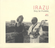 Irazu Big Band: Big-Band Latin Jazz (I'M the Mulata)