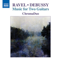 Ravel & Debussy: Music for 2 Guitars