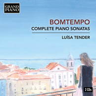 Bomtempo: Complete Piano Sonatas