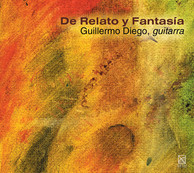 Diego, G.: Suite Mestiza / Fantasia Ritmica Nos. 1 and 2 / El Enigma Del Hombre Sintesis / Fantasia Pirecua / El Relato De Banff