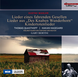 Mahler, G.: Lieder Eines Fahrenden Gesellen / Kindertotenlieder / Des Knaben Wunderhorn (Excerpts)
