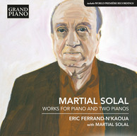 Solal: Works for Piano & 2 Pianos