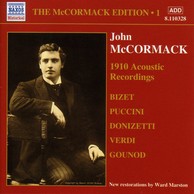 Mccormack, John: Mccormack Edition, Vol. 1: The Acoustic Recordings (1910)