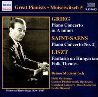Grieg / Saint-Saens: Piano Concertos / Liszt: Hungarian Fantasy (Moiseiwitsch, Vol. 5) (1939-1947)
