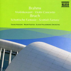 Brahms: Violin Concerto / Bruch: Scottish Fantasy