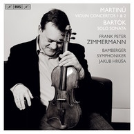 Martinů - Violin Concertos & Bartók - Sonata for Solo Violin