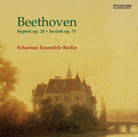 Beethoven: Septett, Op. 20 - Sextett, Op. 71