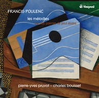 Poulenc: Les mélodies sur des poèmes de Paul Éluard