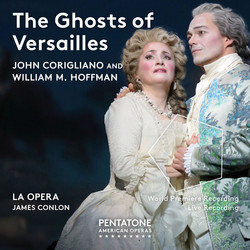John Corigliano: The Ghosts of Versailles (Live)