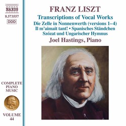 Liszt: Complete Piano Works, Vol. 44 – Transcriptions of Vocal Works