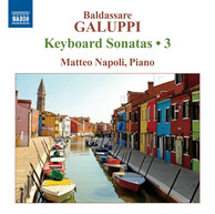 Galuppi: Keyboard Sonatas, Vol. 3