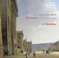 C.P.E. Bach: Concertos for Various Instruments
