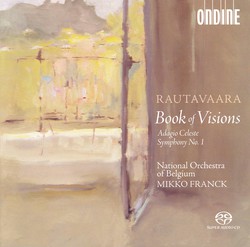 Rautavaara, E.: Book of Visions / Symphony No. 1 / Adagio Celeste