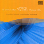 Gershwin: An American in Paris / Porgy and Bess / Rhapsody in Blue
