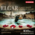Elgar: The Music Makers, Op. 69 & The Spirit of England, Op. 80