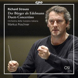 Strauss: Der Bürger als Edelmann Suite, Op. 60b, TrV 228c & Duett-Concertino, TrV 293