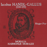Handl: Moralia / Harmoniae morales, Books 1-3